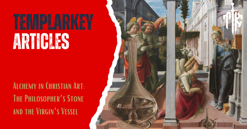 Templarkey - alchemy in christian art: the philosopher’s stone and the virgin’s vessel